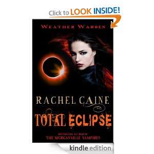   Eclipse (Weather Warden 9): Rachel Caine:  Kindle Store