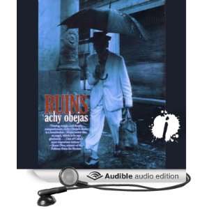  Ruins (Audible Audio Edition) Achy Obejas, Jonathan Davis Books