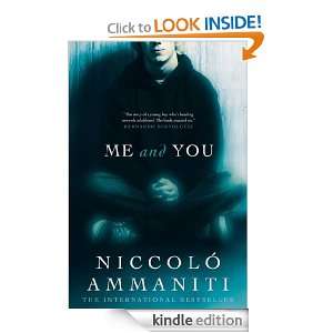 Me and You Niccolo Ammaniti  Kindle Store