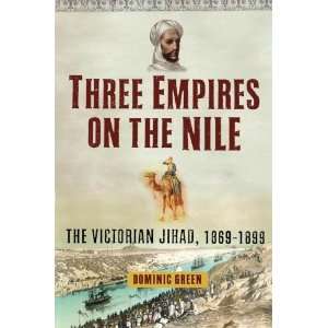   Empires on the Nile The Victorian Jihad, 1869 1899  N/A  Books