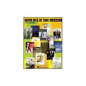  Hal Leonard Super Hits Of 2002 Clarinet Musical 