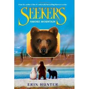 Seekers #3 Smoke Mountain [Hardcover] Erin Hunter Books