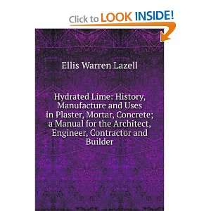  Hydrated lime; history, manufacture and uses in plaster 