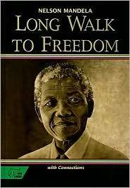 Long Walk to Freedom and Mandela, (0030565812), Holt, Rinehart and 