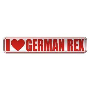   I LOVE GERMAN REX  STREET SIGN CAT
