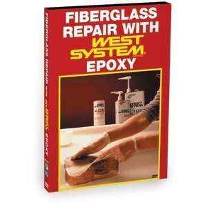   Bennett DVD Fiberglass Repair with West System Epoxy 