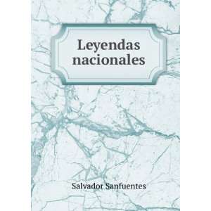  Leyendas nacionales: Salvador Sanfuentes: Books