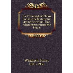   eine religionsgeschichtliche Studie Hans, 1881 1935 Windisch Books