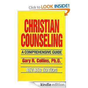   Comprehensive Guide: Gary R. Collins:  Kindle Store