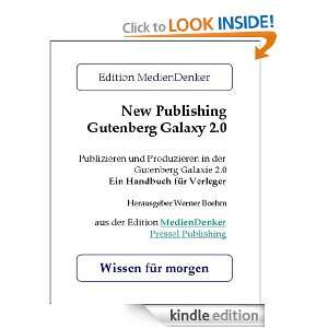 New Publishing   Gutenberg Galaxy 2.0 die neue Welt des Verlegens 