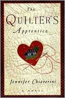   The Quilters Apprentice (Elm Creek Quilts Series #1) by Jennifer 