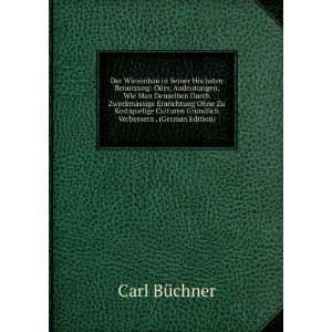   GrÃ¼ndlich Verbessern . (German Edition) Carl BÃ¼chner Books