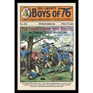  Paper poster printed on 20 x 30 stock. Liberty Boys of 76 