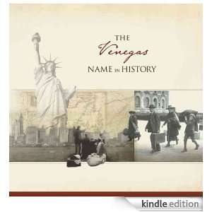 The Venegas Name in History Ancestry  Kindle Store
