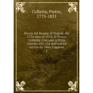   autore scritta da Gino Capponi. 1 Pietro, 1775 1831 Colletta Books