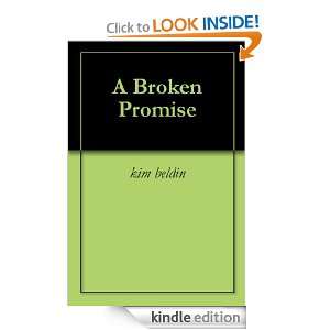 Broken Promise kim beldin  Kindle Store