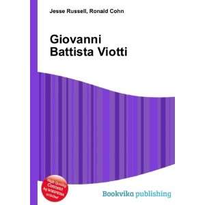  Giovanni Battista Viotti Ronald Cohn Jesse Russell Books