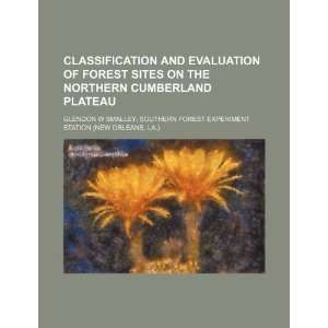   Plateau (9781234885595) Glendon W Smalley; Southern Forest Books