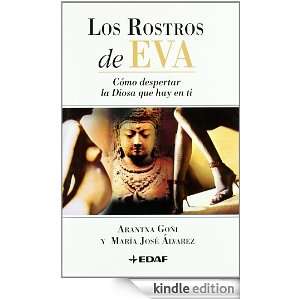 Rostros De Eva (Psicologia Y Autoayuda) (Spanish Edition) Arantxa 