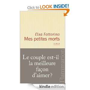 Mes petites morts (French Edition) Elsa Fottorino  Kindle 