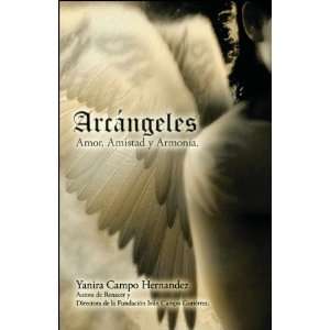  Arcangeles: Amor, Amistad y Armonia (9781426914188 