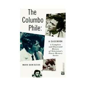  The Columbo Phile  A Casebook Mark re Peter Falk 