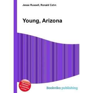  Young, Arizona Ronald Cohn Jesse Russell Books
