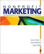 Nonprofit Marketing Marketing Management for Charitable and 