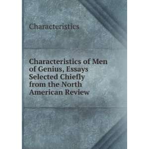   Genius, Essays Selected Chiefly from the North American Review