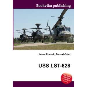  USS LST 828 Ronald Cohn Jesse Russell Books