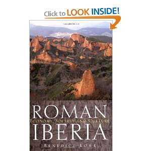  Roman Iberia Economy, Society and Culture [Paperback 