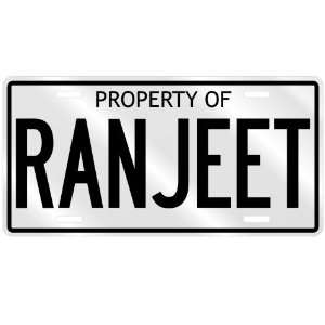  PROPERTY OF RANJEET LICENSE PLATE SING NAME: Home 