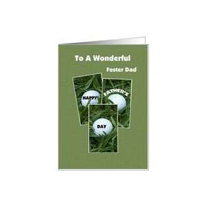  Foster Dad Happy Fathers Day    Golf Balls Card Health 