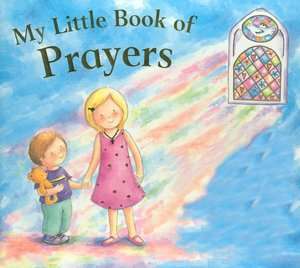  My Little Book of Prayers by Veronica Vasylenko 
