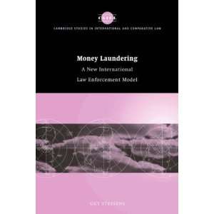  Money Laundering A New International Law Enforcement 