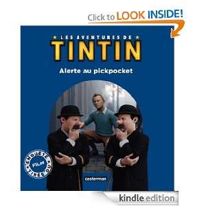 Les aventures de Tintin : Alerte au pickpocket (DERIVES FILM PA 