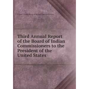   the United States United States Board of Indian Commissioners Books