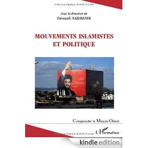 Mouvements islamistes et politique (Comprendre le Moyen Orient 