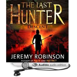  The Last Hunter   Descent Antarktos Saga, Book 1 (Audible 
