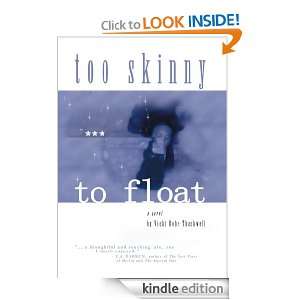 Too Skinny to Float Vicki Bohe Thackwell  Kindle Store