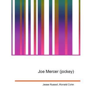  Joe Mercer (jockey) Ronald Cohn Jesse Russell Books