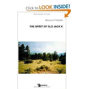   of old jack k Richard Warren Strong 9782748329629  Books