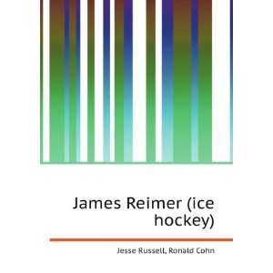    James Reimer (ice hockey) Ronald Cohn Jesse Russell Books