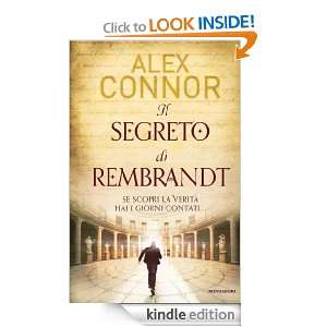 Il segreto di Rembrandt (Omnibus) (Italian Edition) Alex Connor 