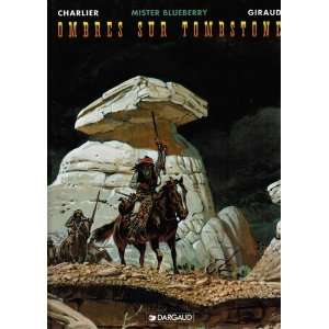   Tombstone (Mister Blueberry) Jean Michel Charlier, Jean Giraud Books