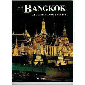   Golden Souvenir of Bangkok Ayutthaya and Pattaya Dan Reid Books