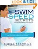 Swim Speed Secrets for Swimmers and Triathletes Master the Freestyle 