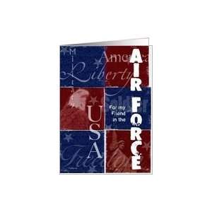 Air Force Support Our Troops Patriotic greeting card for your Friend 