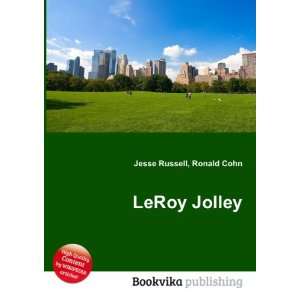  LeRoy Jolley: Ronald Cohn Jesse Russell: Books