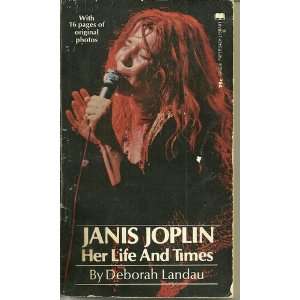  Janis Joplin Her Life and Times Deborah Landau Books
